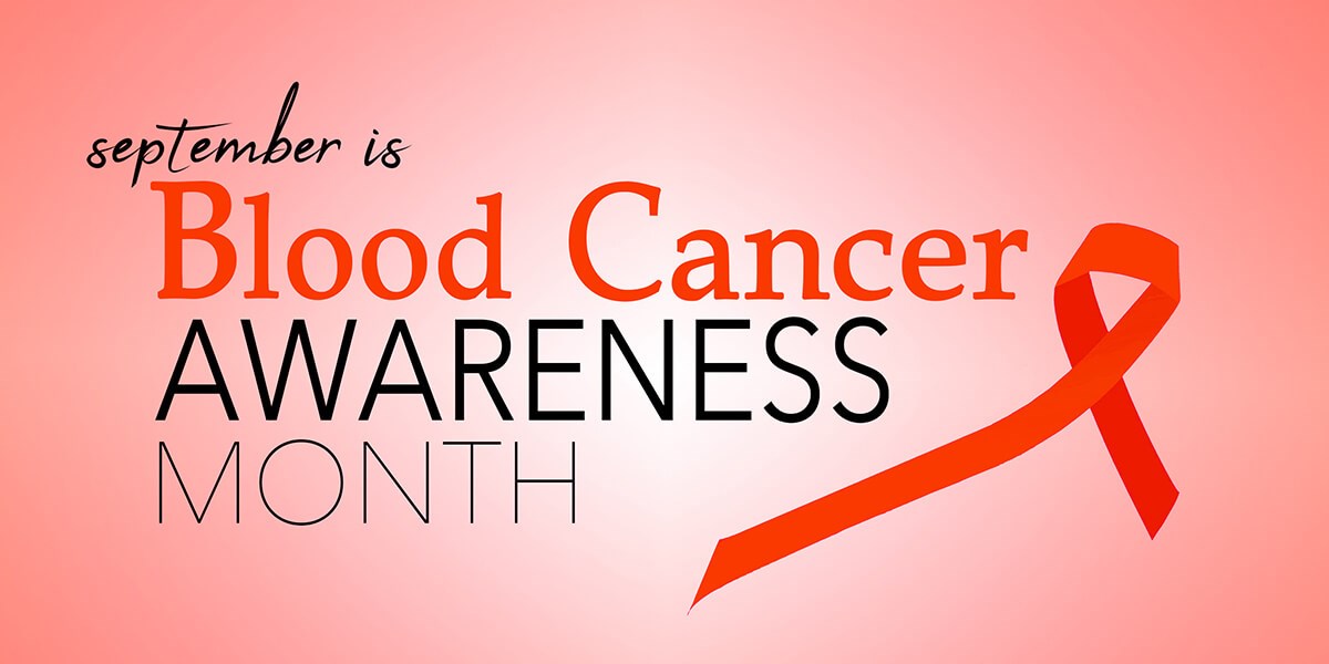 Blood Cancer Awareness Month